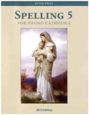 Spelling 5 for Young Catholics (key in book)